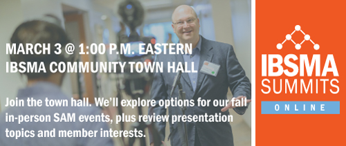 IBSMA Town Hall March 3, 2021